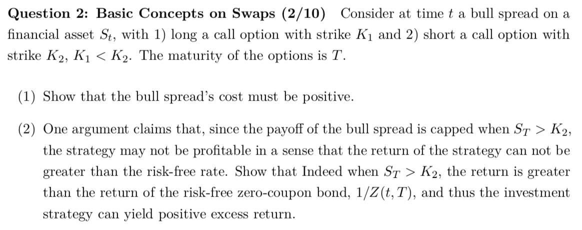Question 2: Basic Concepts on Swaps (2/10) Consider at time t