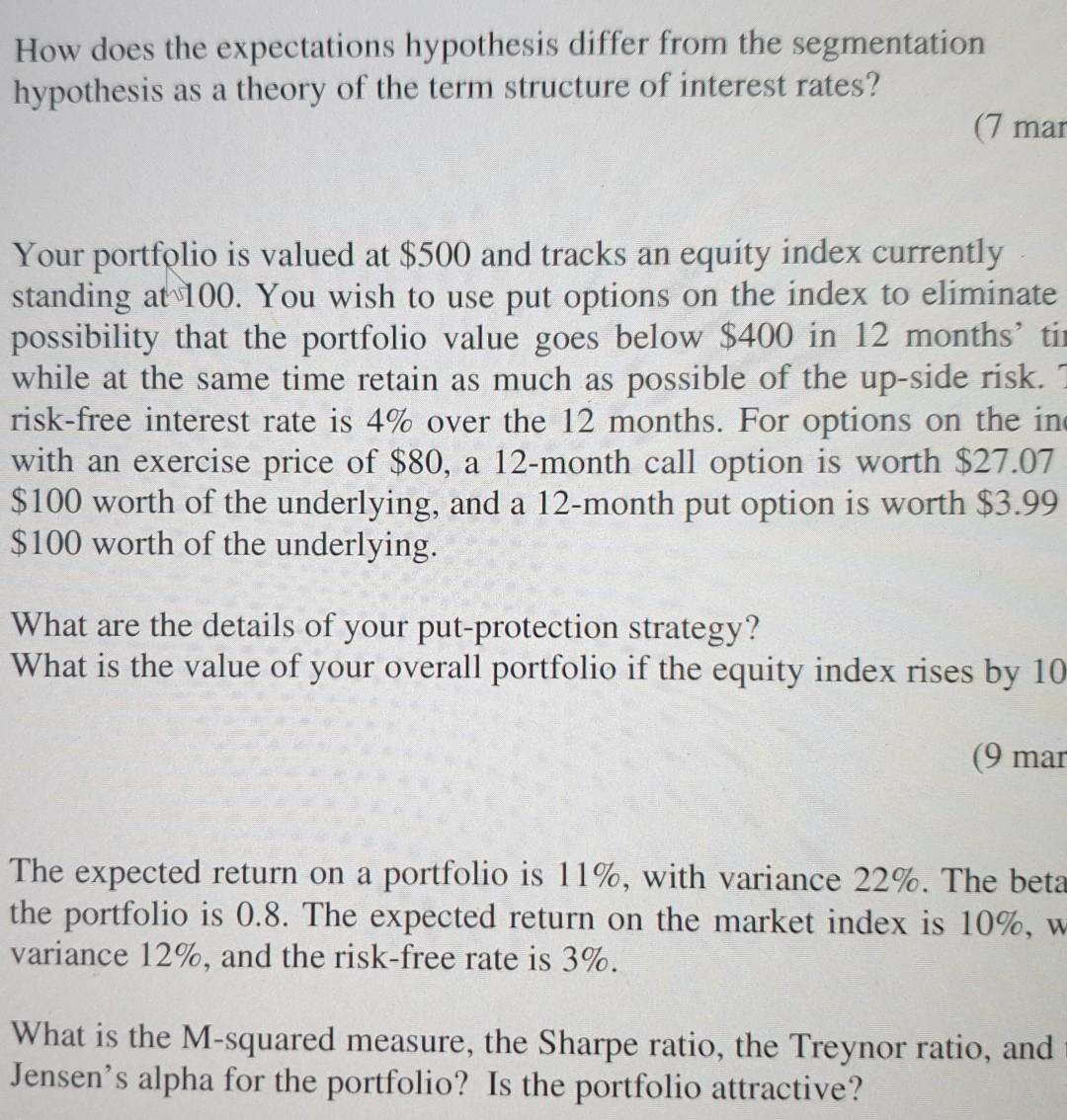  please help! thank you;) How does the expectations hypothesis differ from