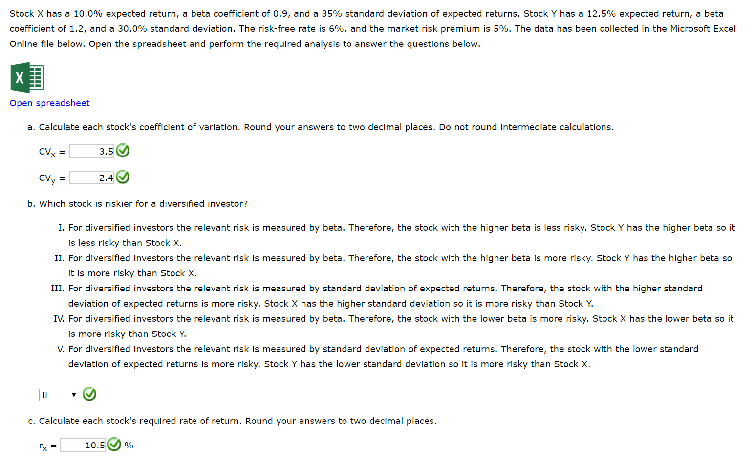  Stock X has a 10.0% expected return, a beta coefficient of