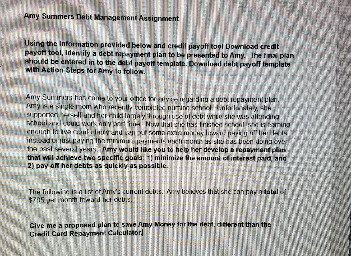 Using the information provided below and credit payoff tool Download credit