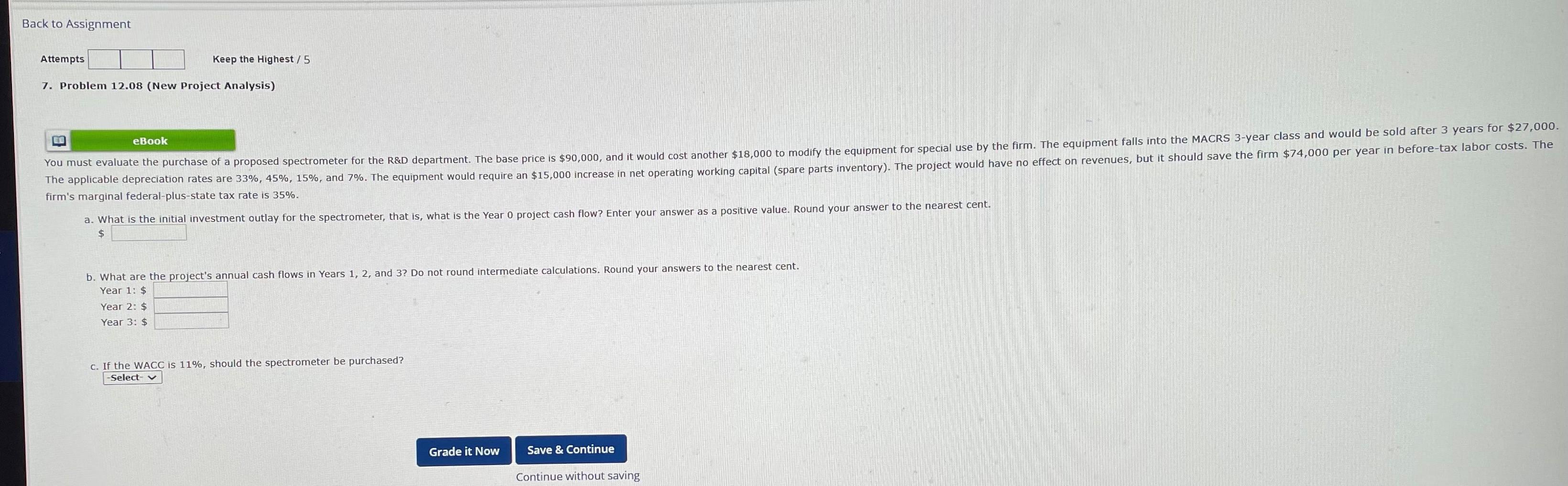  Back to Assignment Attempts Keep the Highest / 5 7. Problem