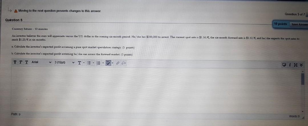 A Moving to the next question prevents changes to this answer