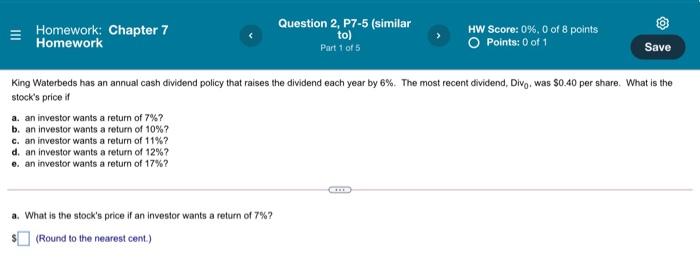  Homework: Chapter 7 Homework Question 2, P7-5 (similar to) Part 1
