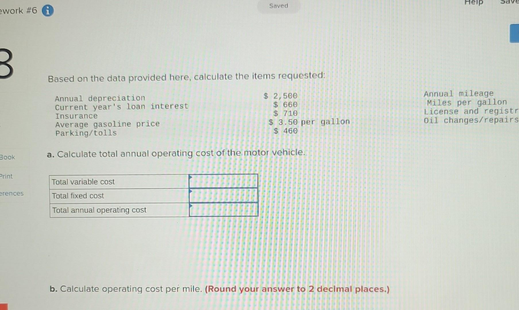 Calculate total annual operating cost of the motor vehicle. b. Calculate operating