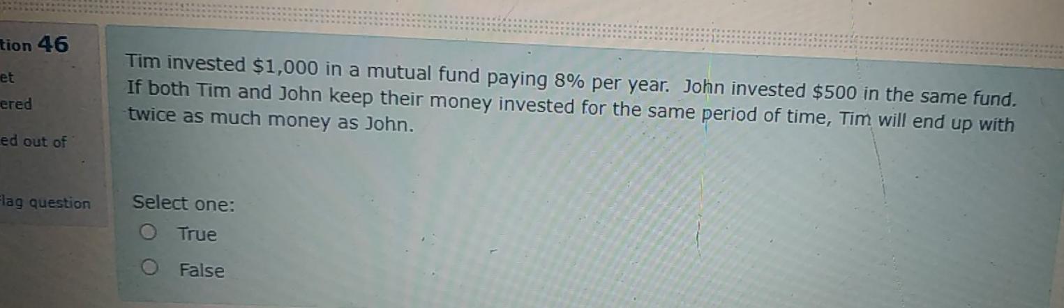 a return of 1% per month. a but of Select one: O