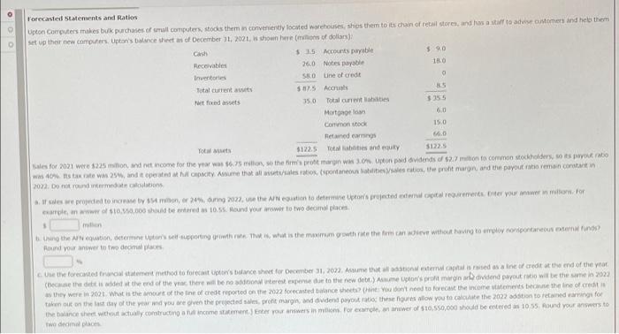  ooo Forecasted Statements and Ratios Upton Computers makes bulk purchases of