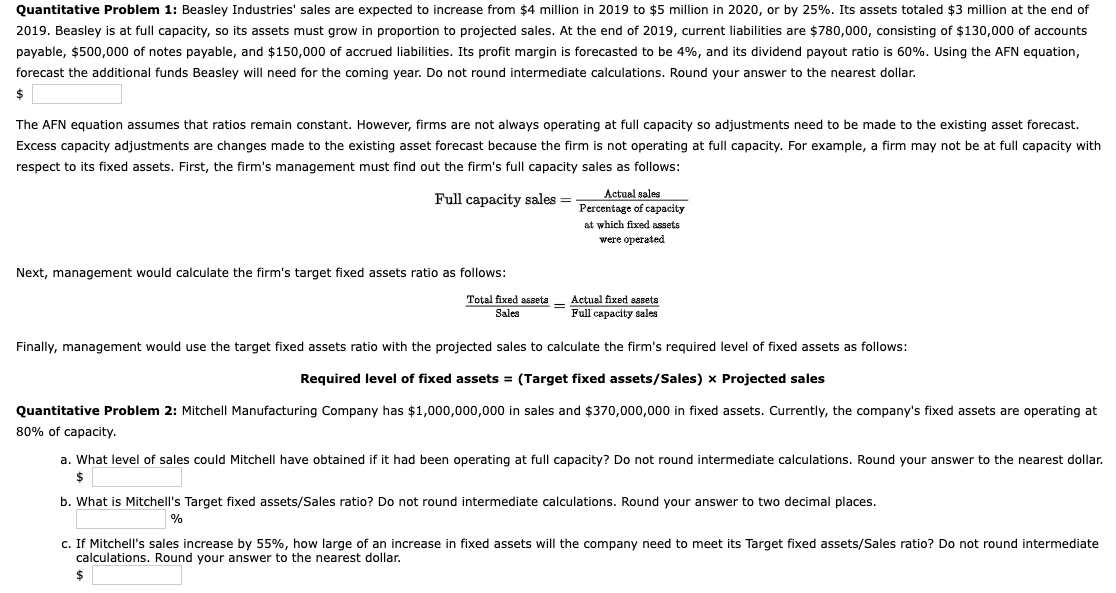 Quantitative Problem 1: Beasley Industries' sales are expected to increase from
