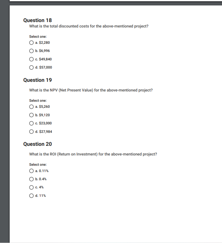 17 - 20 refers to the following scenario: You are given the