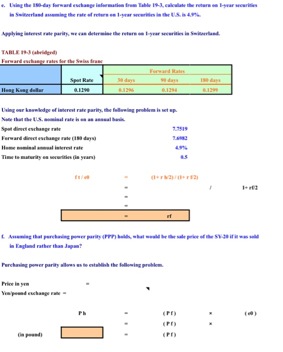  e. Using the 180-day forward exchange information from Table 19-3, calculate