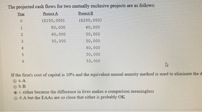 The answer is Not A and Cwhich is rigth between B and