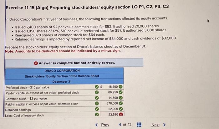  Exercise 11-15 (Algo) Preparing stockholders' equity section LO P1, C2, P3,
