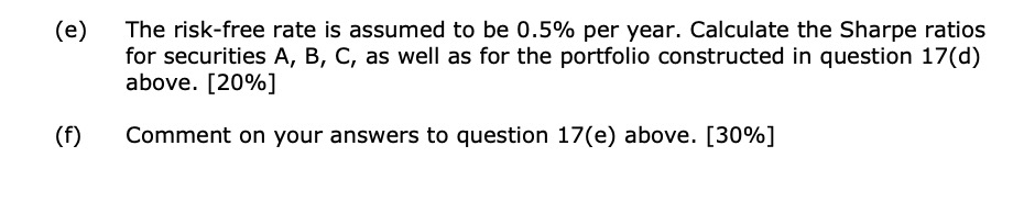 for security A, B and C are provided in the following spreadsheet.