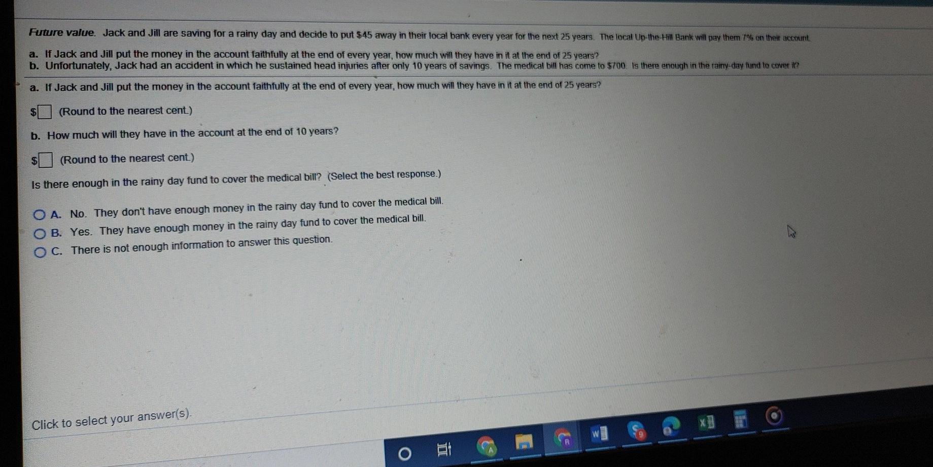 Future value Jack and Jill are saving for a rainy day