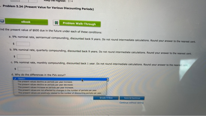  Keep the Highest: 2/4 . Problem 5.24 (Present Value for Various