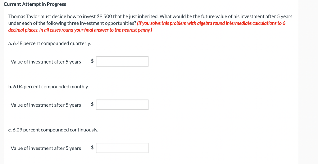  Current Attempt in Progress Thomas Taylor must decide how to invest