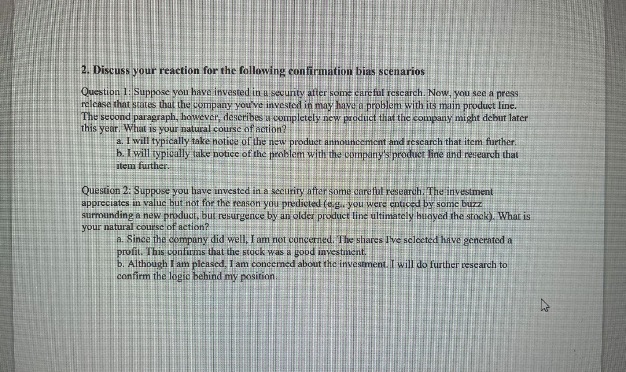 Discuss your reaction for the following representativeness bias scenarios Question 1: Jim