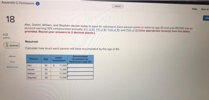  Appendix C Homework Saved Help Save & CH 18 Alec, Daniel,