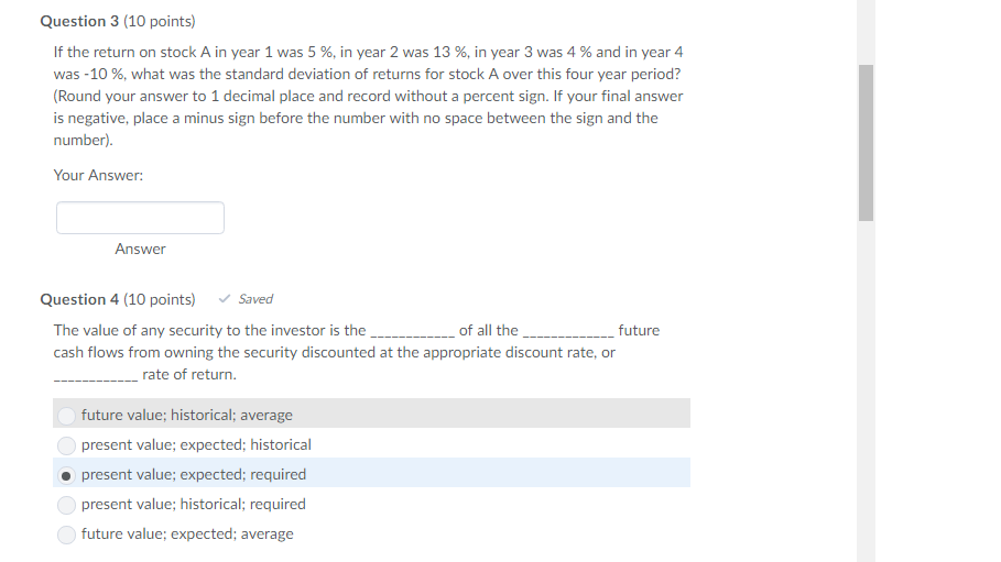 Please answer question 3 and 4 Question 3 (10 points) If the