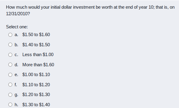 Standard Deviations The following 8 questions refer to the follow returns for