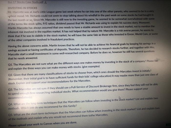 please help answer the 4 questions ... thank you!! Bus 17 Stocks