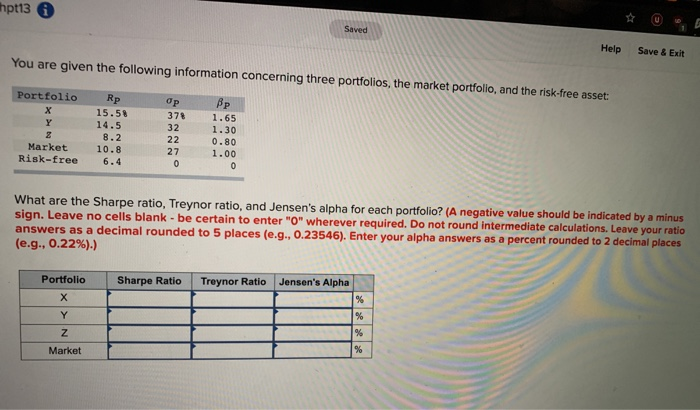  hpt13 Saved Help Save & Exit You are given the following