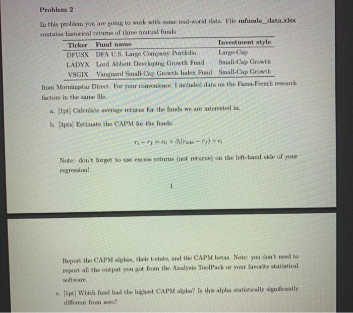  Problem 2 In this problem you are going to work with