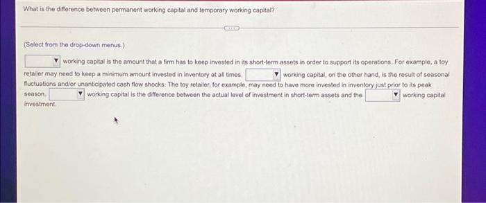  What is the difference between permanent working capital and temporary working
