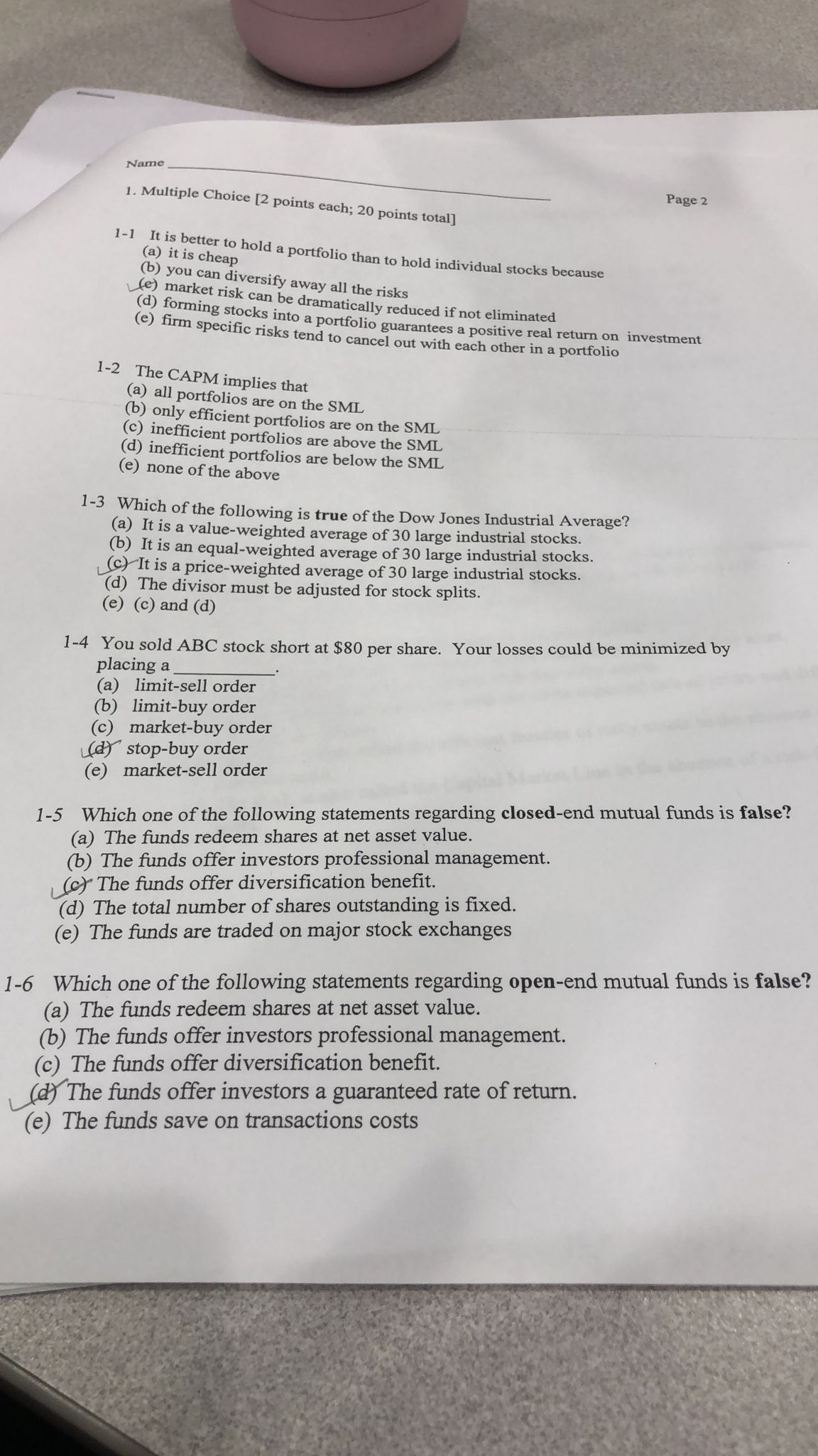  Name 1. Multiple Choice [2 points each; 20 points total] Page