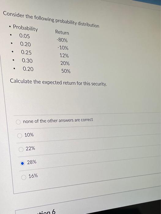 Consider the following probability distribution . . . Probability 0.05 0.20