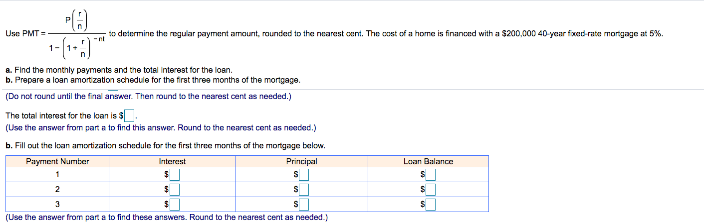 Use PMT=- - to determine the regular payment amount, rounded to