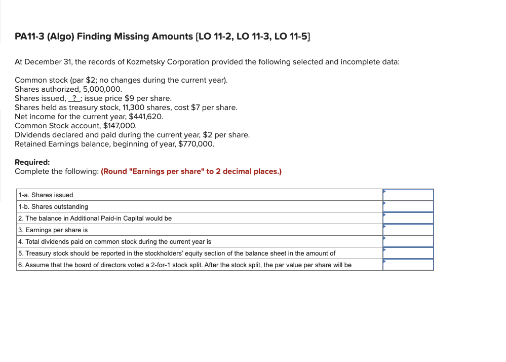 PA11-3 (Algo) Finding Missing Amounts [LO 11-2, LO 11-3, LO 11-5)
