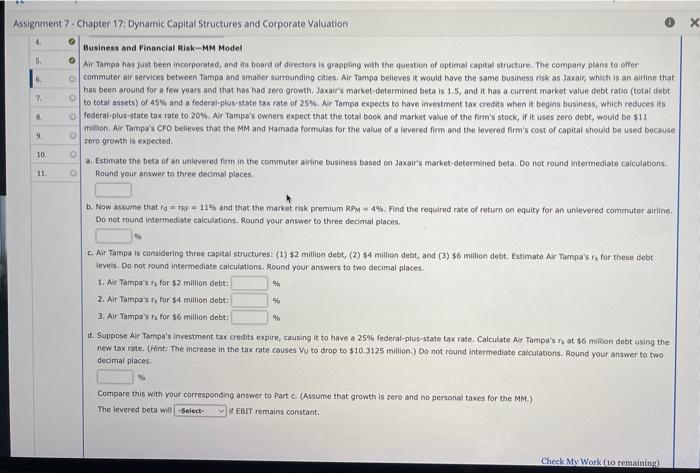  Assignment 7. Chapter 17: Dynamic Capital Structures and Corporate Valuation X