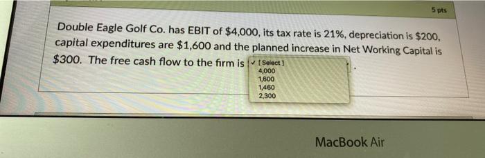 please answer asap 5 pts Double Eagle Golf Co. has EBIT of