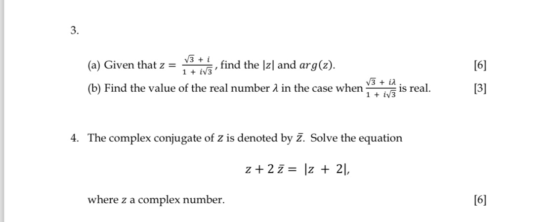 Explain and work out each question on Complex numbers 3. (a) Given