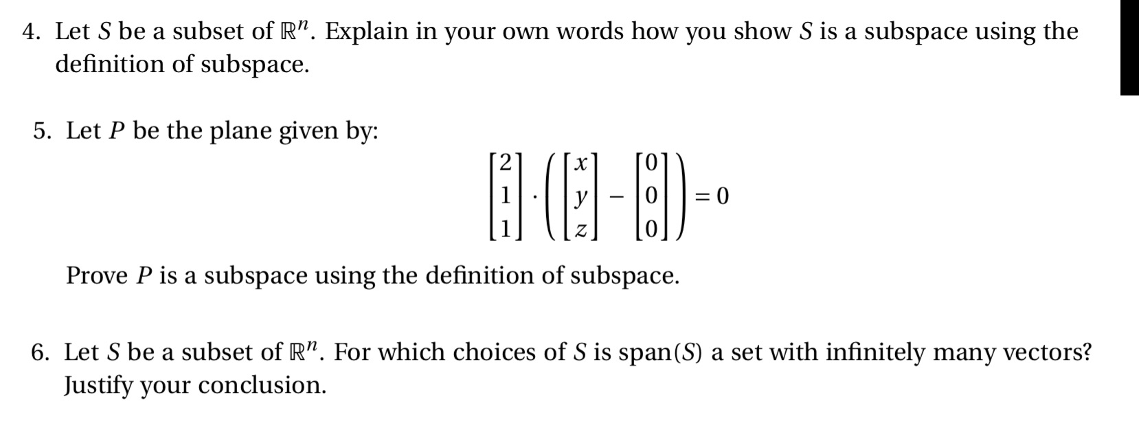 answer all three questions 4. Let S be a subset of R".