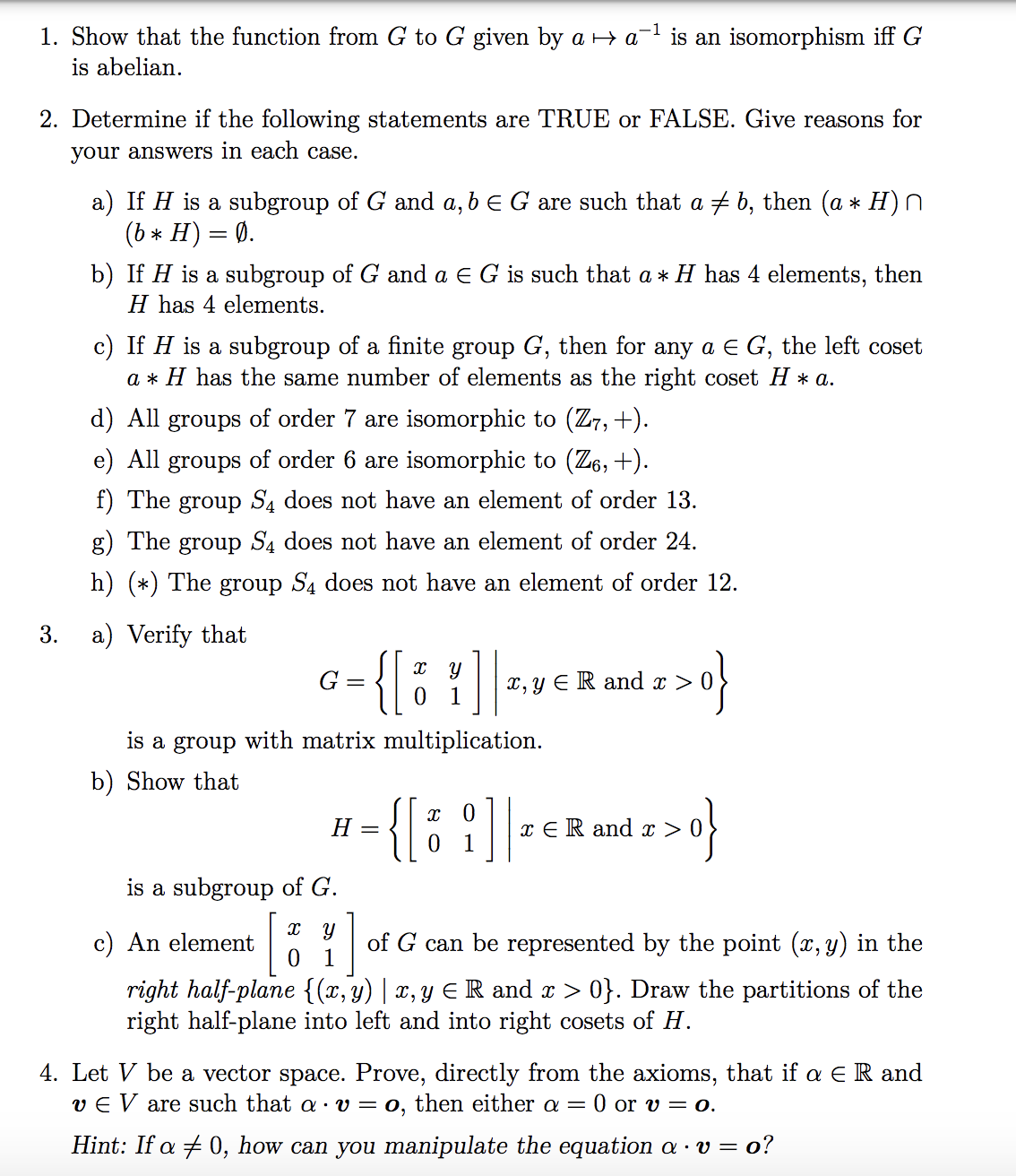  1. Show that the function from G to G given by