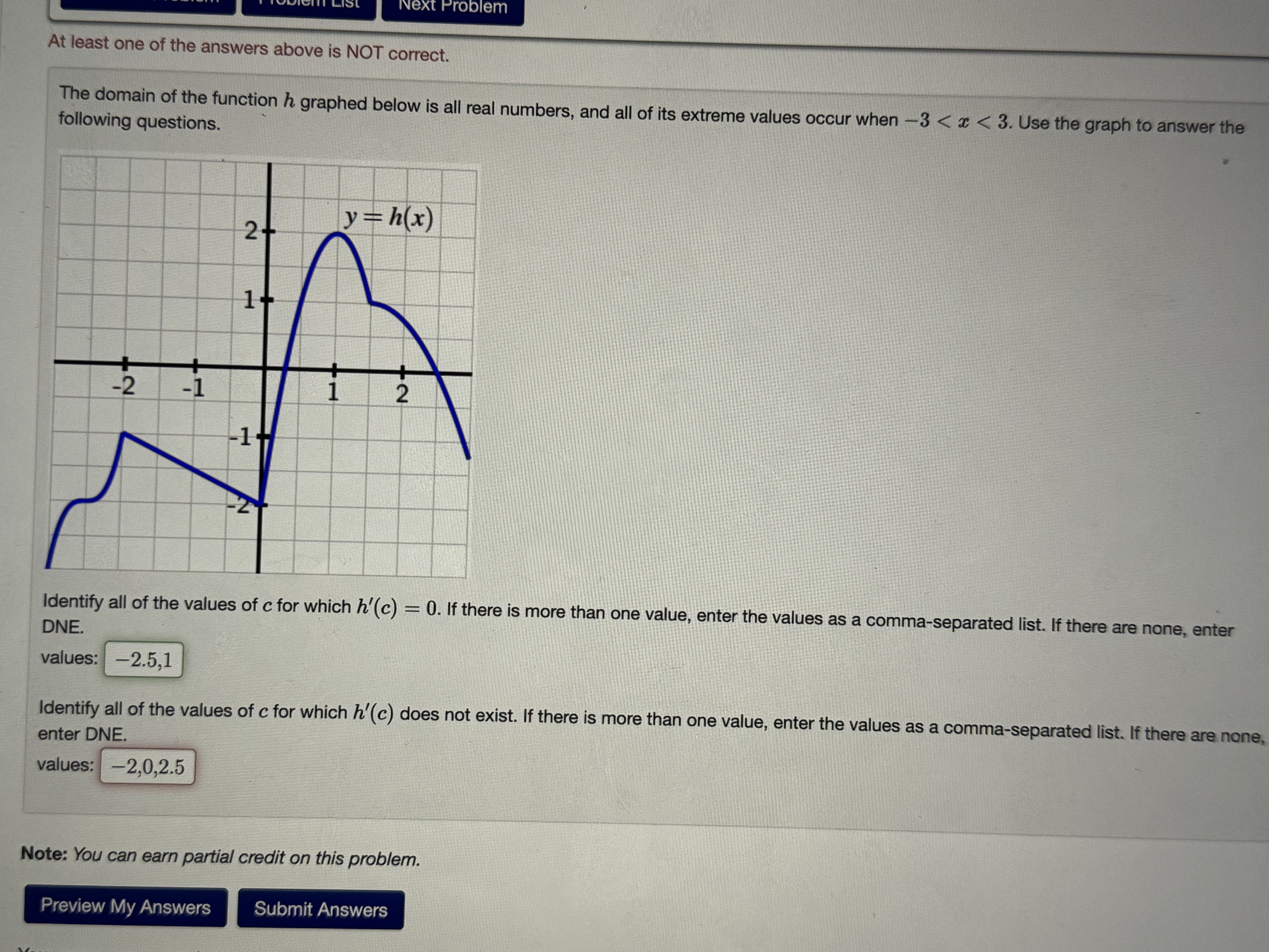 of the answers correct to receive credit. 1. Every function on the