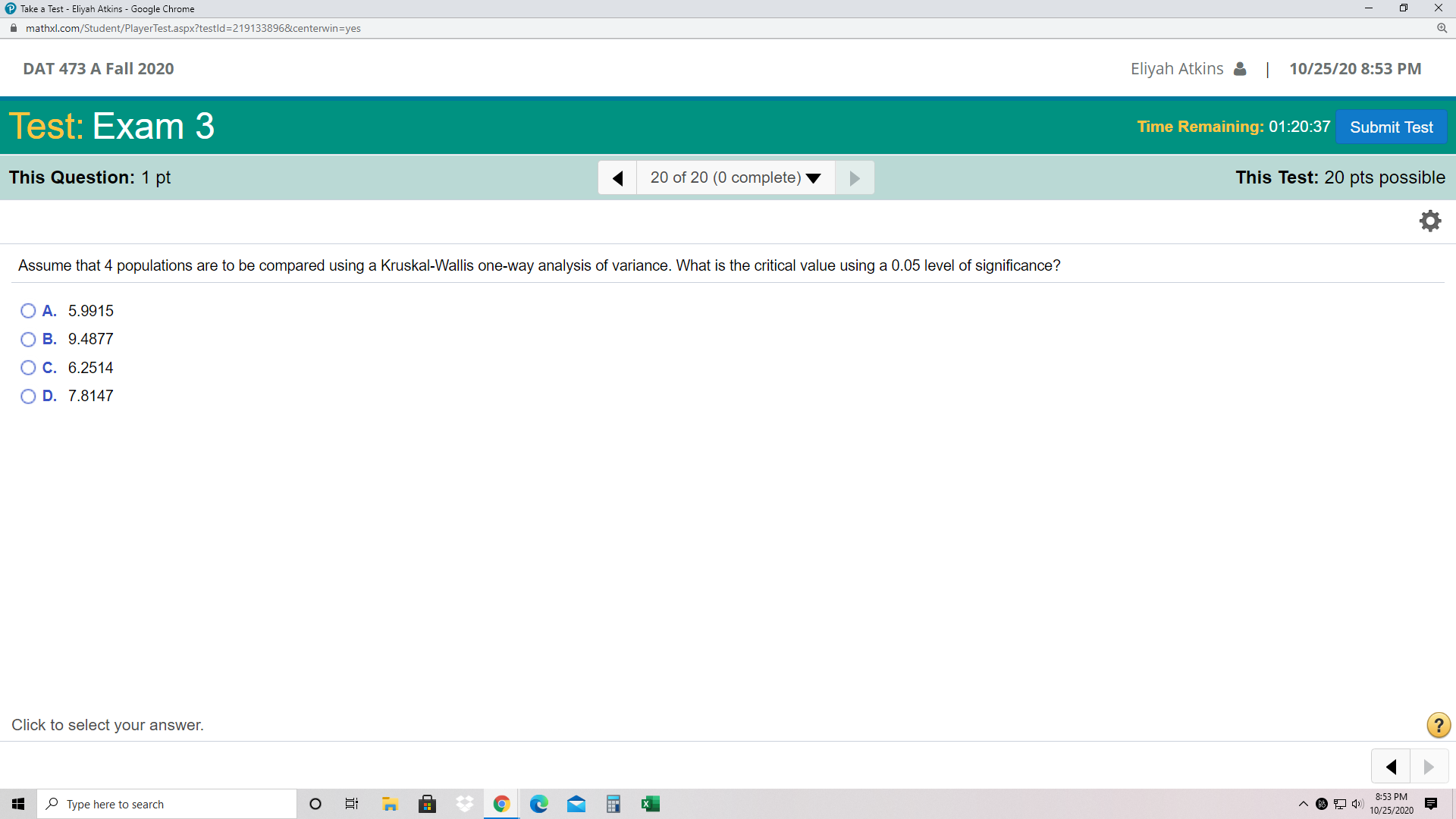 & | 10/25/20 8:53 PM Test: Exam 3 Time Remaining: 01:20:47 Submit