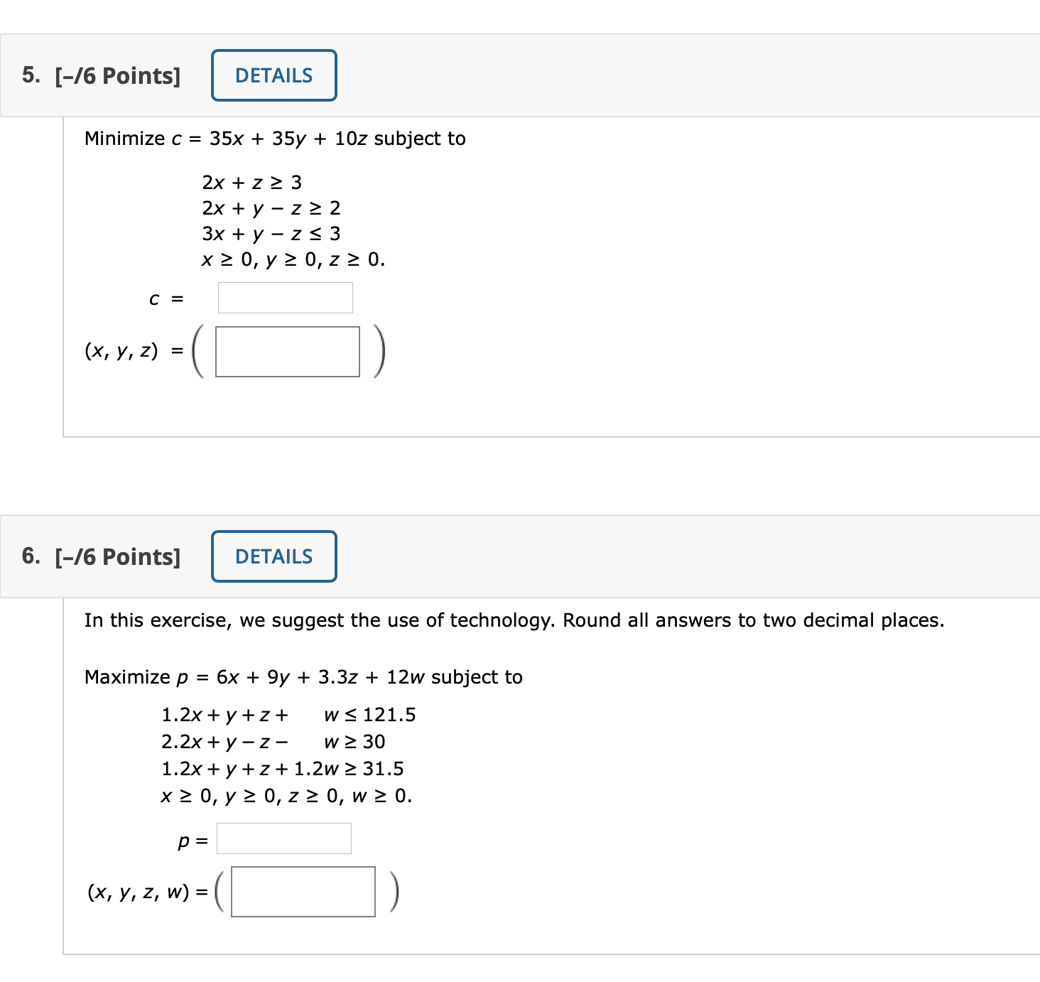 please help with these Webassign problems, thank you! 5. [4mm] Minimize c