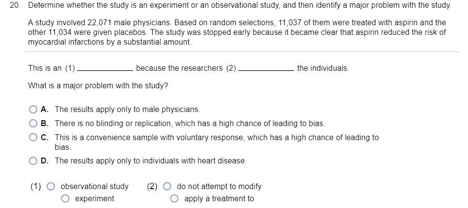  20. Determine whether the study is an experiment or an observational