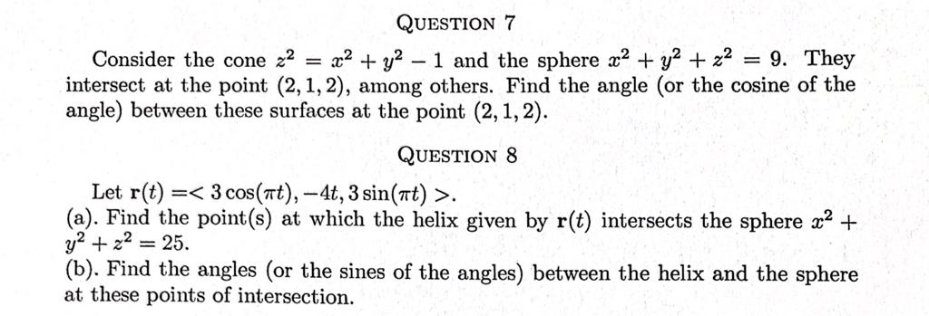 Question 8 ONLY QUESTION 7' Consider the cone z\" = m2 +