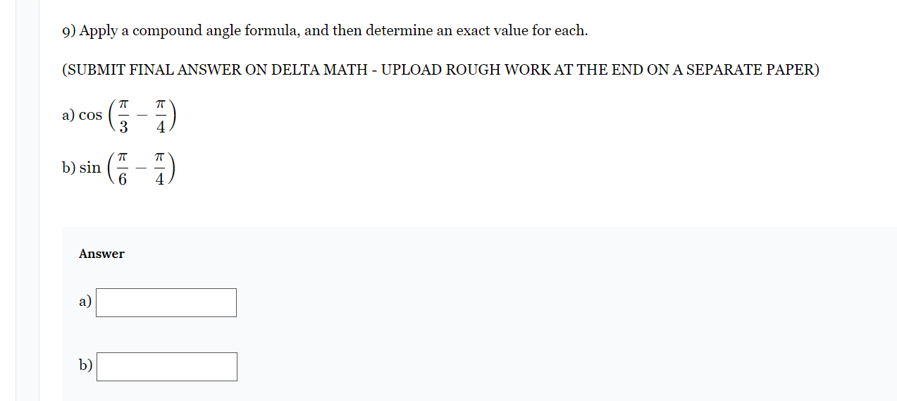 (3 71' b) cos 12 Answer 7T 11) Given sill X :