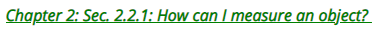  Chapter 2: Sec. 2.2.1: How can | measure an object?\f261. Length