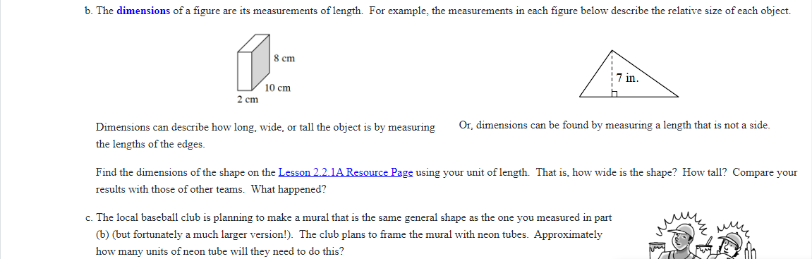 of length to use to measure distances. For instance. if you have