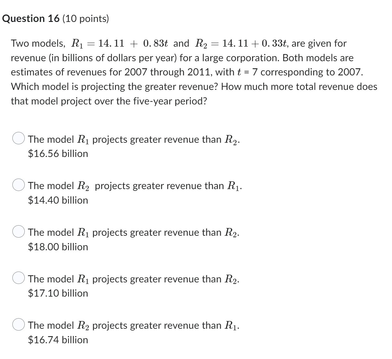 Question 16 (10 points) Two models, R1 = 14. 11 +