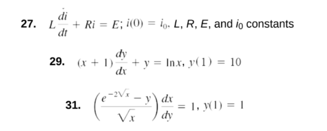 Solve the given initial-value problem: di 27. L + Ri = E;