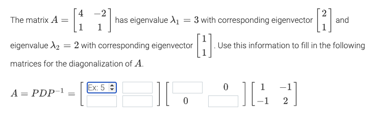 Need help with this 4 2 The matrix A = has eigenvalue