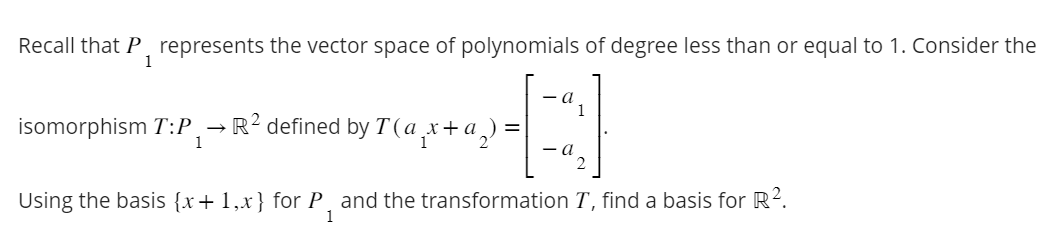I need help with this practice question. 1 Recall that P. represents