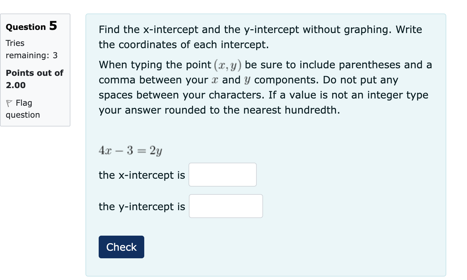 the equation for y in terms of x. In other words, Tries