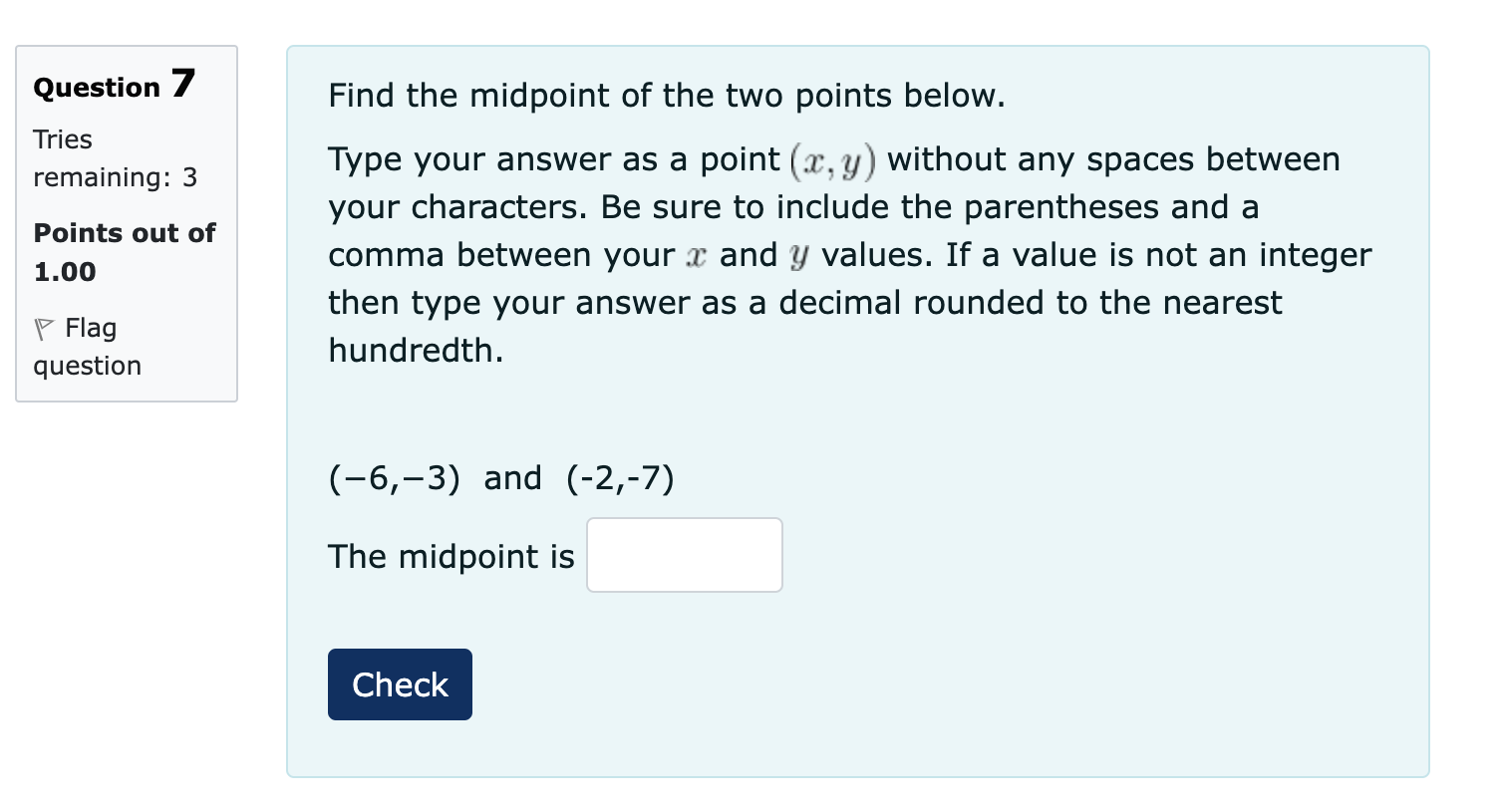 3 itself one side of the equation. Type your answer in the